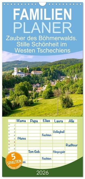 Familienplaner 2026 - Zauber des Böhmerwalds. Stille Schönheit im Westen Tschechiens mit 5 Spalten (Wandkalender, 21 x 45 cm) CALVENDO