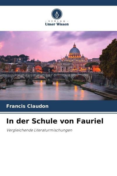 In der Schule von Fauriel