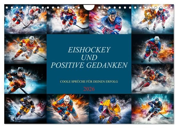 Eishockey und positive Gedanken (Wandkalender 2026 DIN A4 quer), CALVENDO Monatskalender