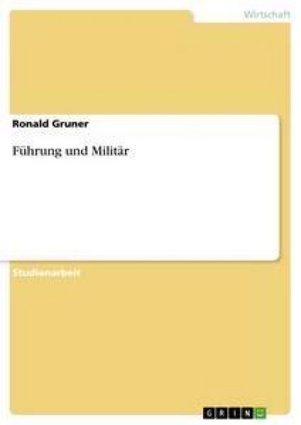 Führung und Militär