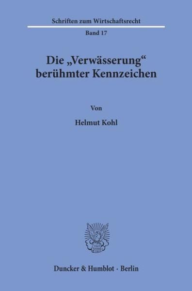Die 'Verwässerung' berühmter Kennzeichen.