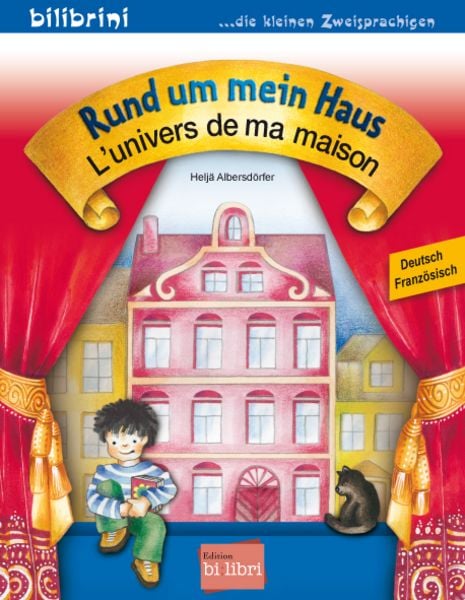 Rund um mein Haus (Deutsch-Französisch)
