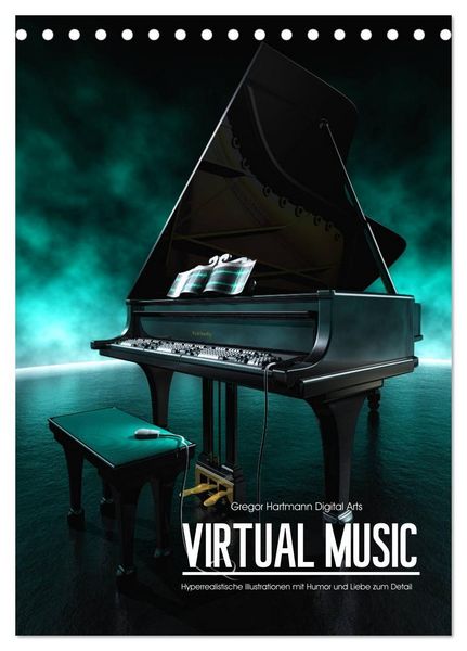 VIRTUAL MUSIC - Musikinstrumente in Hyperrealistischen Illustrationen (Tischkalender 2027 DIN A5 hoch), CALVENDO Monatskalender