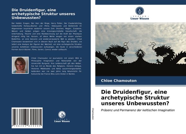 Die Druidenfigur, eine archetypische Struktur unseres Unbewussten?