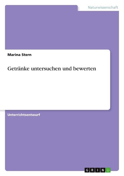 Getränke untersuchen und bewerten