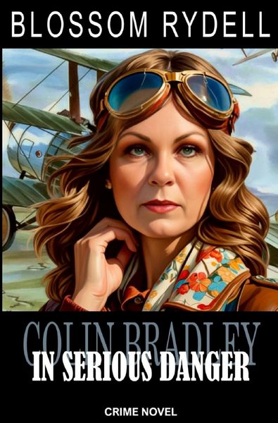 Colin Bradley / In serious Danger