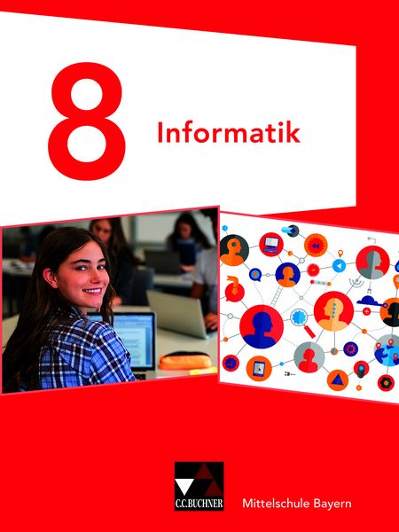 Informatik – Mittelschule Bayern / Informatik Mittelschule Bayern 8