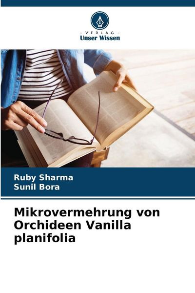 Mikrovermehrung von Orchideen Vanilla planifolia