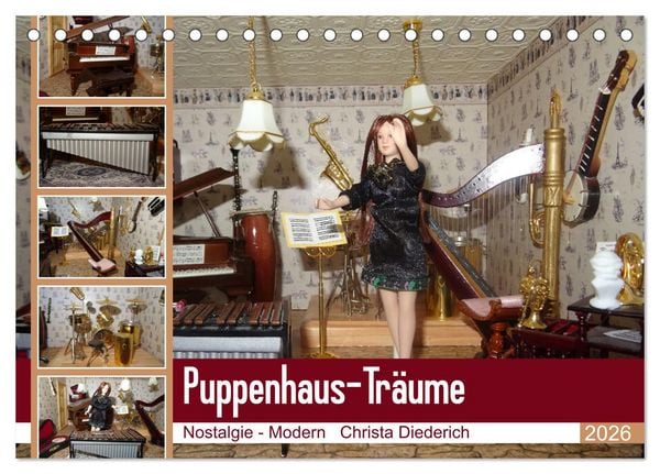 Puppenhaus-Träume (Tischkalender 2026 DIN A5 quer), CALVENDO Monatskalender