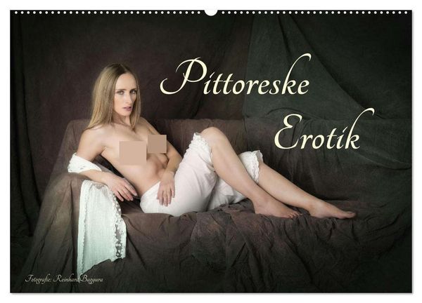 Pittoreske Erotik (Wandkalender 2026 DIN A2 quer), CALVENDO Monatskalender
