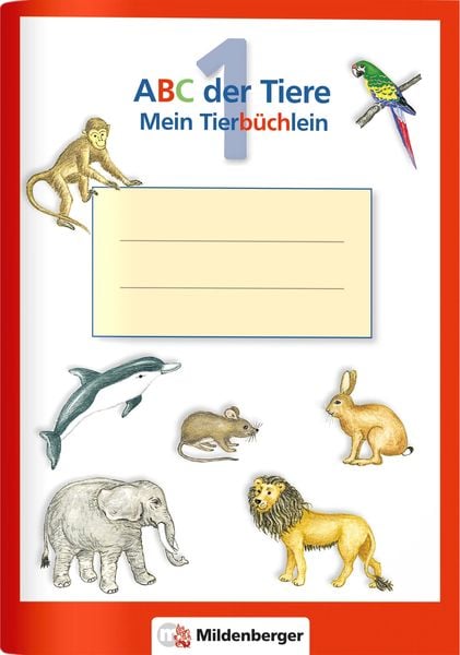 ABC der Tiere / ABC der Tiere – Mein Tierbüchlein
