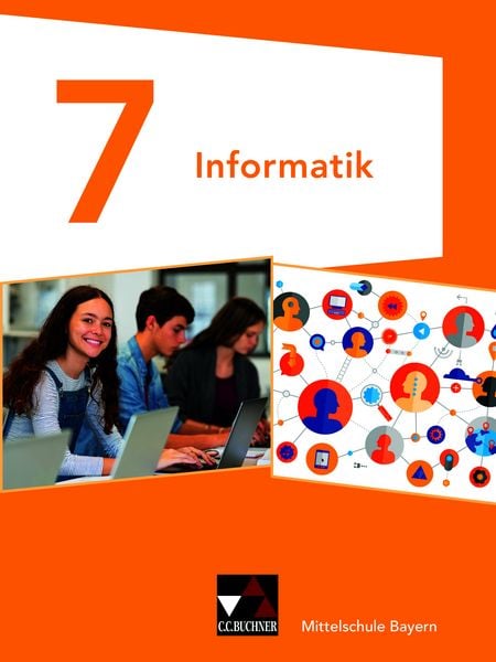Informatik – Mittelschule Bayern / Informatik Mittelschule Bayern 7