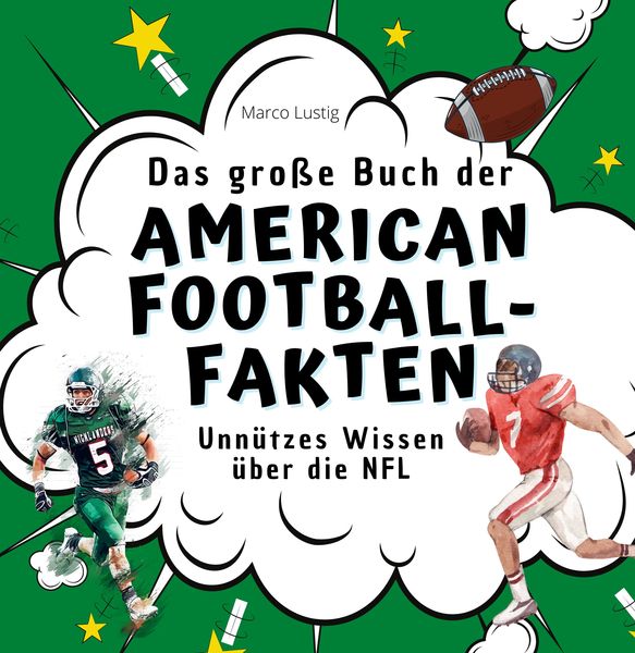 Das große Buch der American Football-Fakten