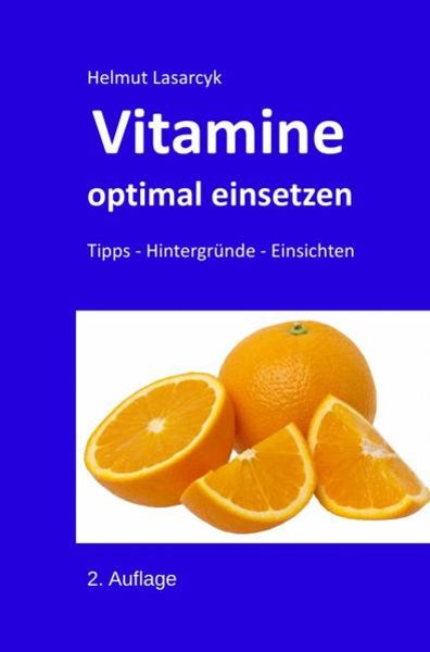 Vitamine optimal einsetzen
