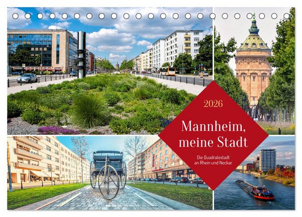 Mannheim, meine Stadt (Tischkalender 2026 DIN A5 quer), CALVENDO Monatskalender