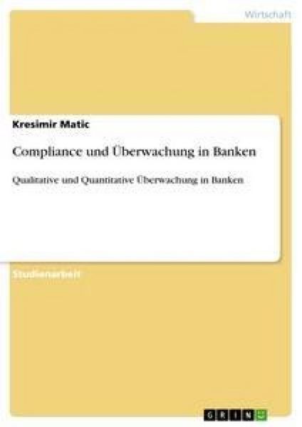 Compliance und Überwachung in Banken