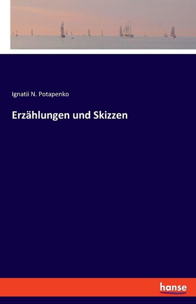 Erzählungen und Skizzen