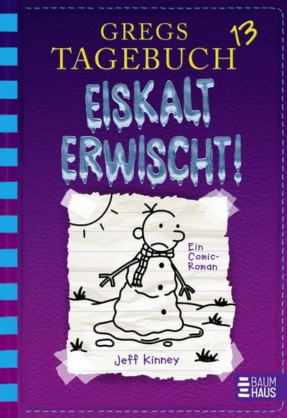 Gregs Tagebuch 13 - Eiskalt erwischt!