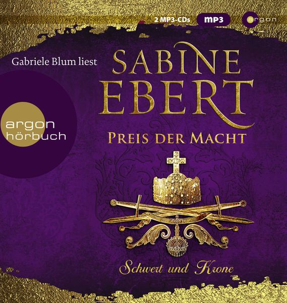 Schwert und Krone – Preis der Macht