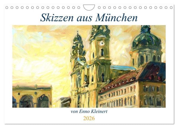 Skizzen aus München (Wandkalender 2026 DIN A4 quer), CALVENDO Monatskalender