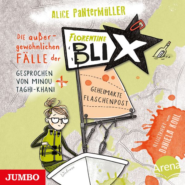 Die außergewöhnlichen Fälle der Florentine Blix. Geheimakte Flaschenpost