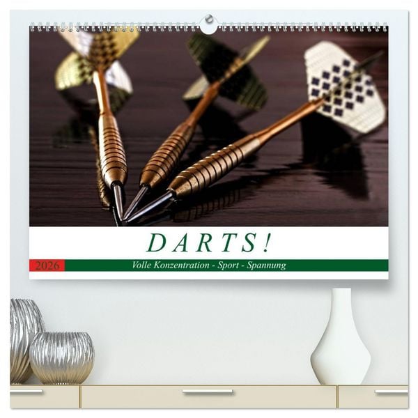 Darts. Konzentration - Sport - Spannung (hochwertiger Premium Wandkalender 2026 DIN A2 quer), Kunstdruck in Hochglanz