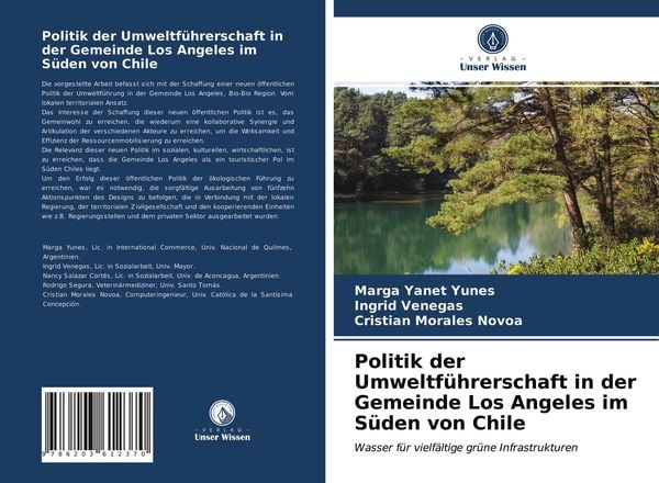 Politik der Umweltführerschaft in der Gemeinde Los Angeles im Süden von Chile