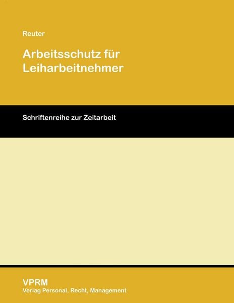 Arbeitsschutz für Leiharbeitnehmer