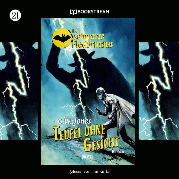 Die Schwarze Fledermaus, Folge 21: Teufel ohne Gesicht