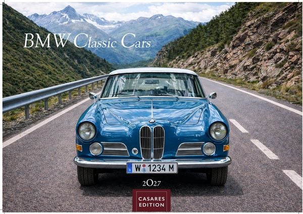 BMW Classic Cars Kalender 2027 – Wandkalender Fotokalender Oldtimer 35x50cm BMW Odltimer - Hochwertiger Oldtimer Kalender.