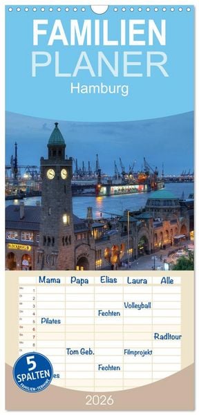 Familienplaner 2026 - Hamburg mit 5 Spalten (Wandkalender, 21 x 45 cm) CALVENDO