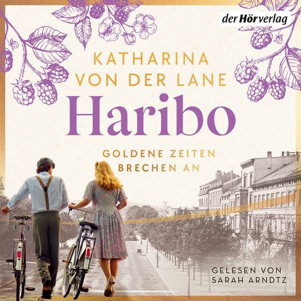 Haribo - Goldene Zeiten brechen an