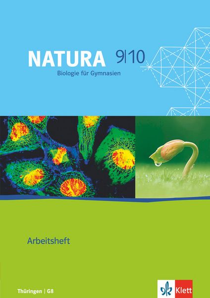 Natura Biologie für Gymnasien in Thüringen. Arbeitsheft 9./10. Schuljahr