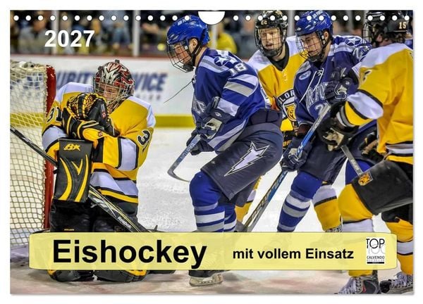 Mit vollem Einsatz - Eishockey (Wandkalender 2027 DIN A4 quer), CALVENDO Monatskalender