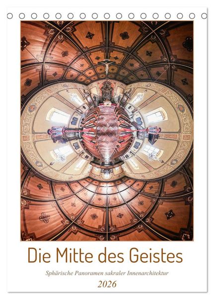 Die Mitte des Geistes (Tischkalender 2026 DIN A5 hoch), CALVENDO Monatskalender