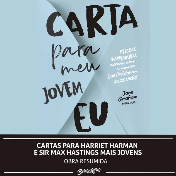 Cartas para Harriet Harman e Sir Max Hastings mais jovens