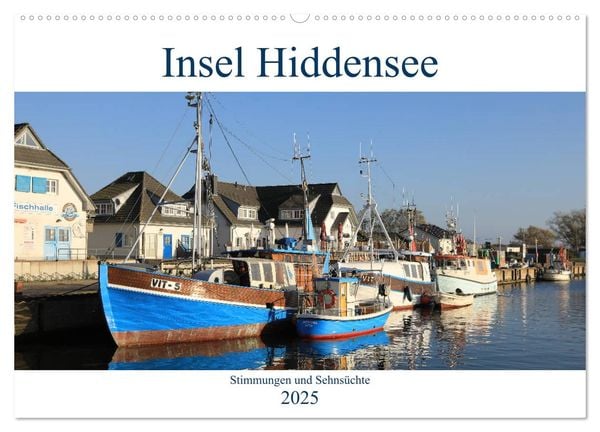Insel Hiddensee - Stimmungen und Sehnsüchte (Wandkalender 2025 DIN A2 quer), CALVENDO Monatskalender