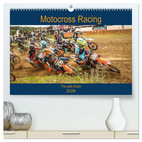 Motocross Racing - The gate drops (hochwertiger Premium Wandkalender 2026 DIN A2 quer), Kunstdruck in Hochglanz