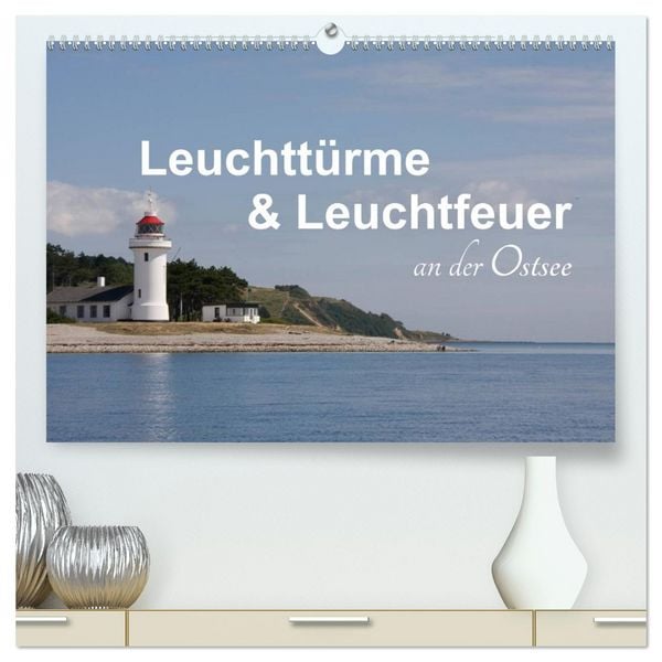 Leuchttürme und Leuchtfeuer an der Ostsee (hochwertiger Premium Wandkalender 2026 DIN A2 quer), Kunstdruck in Hochglanz