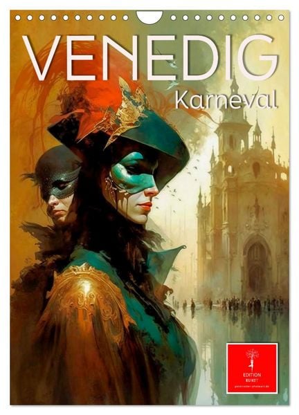 Venedig Karneval (Wandkalender 2026 DIN A4 hoch), CALVENDO Monatskalender