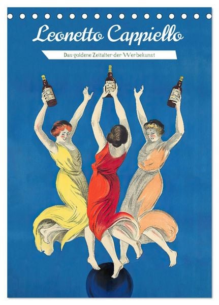 Leonetto Cappiello - Das goldene Zeitalter der Werbekunst (Tischkalender 2026 DIN A5 hoch), CALVENDO Monatskalender