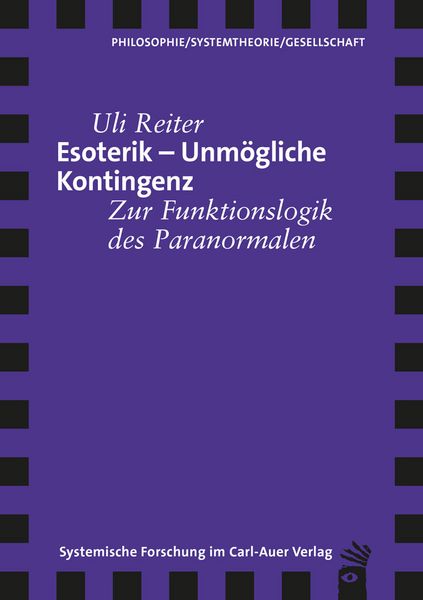Esoterik – Unmögliche Kontingenz