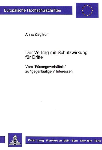 Der Vertrag mit Schutzwirkung für Dritte