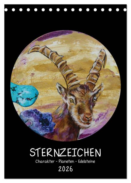 Sternzeichen - Charakter - Planeten - Edelsteine (Tischkalender 2026 DIN A5 hoch), CALVENDO Monatskalender