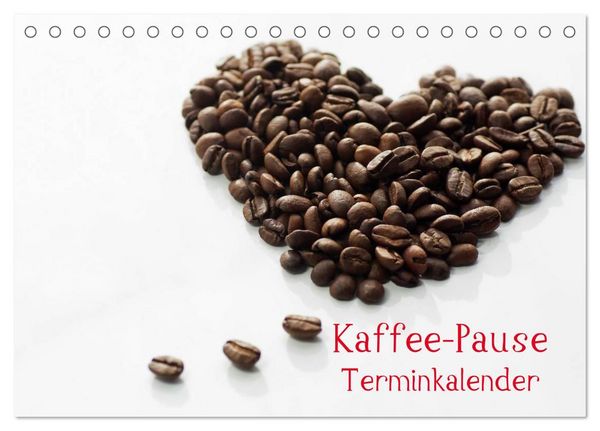 Kaffee-Pause Terminkalender Schweizer Kalendarium (Tischkalender 2027 DIN A5 quer), CALVENDO Monatskalender