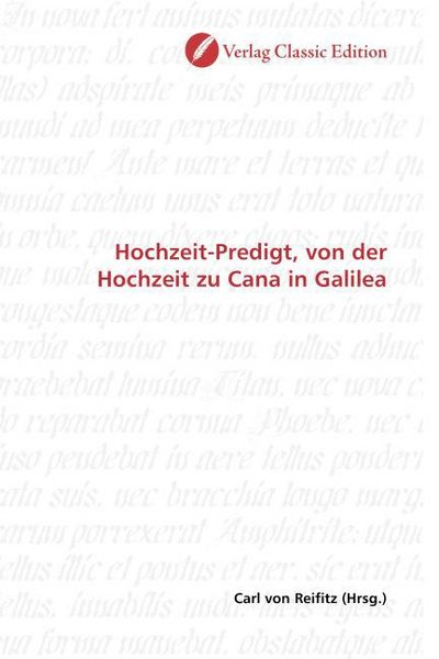 Hochzeit-Predigt, von der Hochzeit zu Cana in Galilea