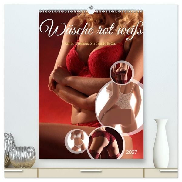 Wäsche rot weiß (hochwertiger Premium Wandkalender 2027 DIN A2 hoch), Kunstdruck in Hochglanz