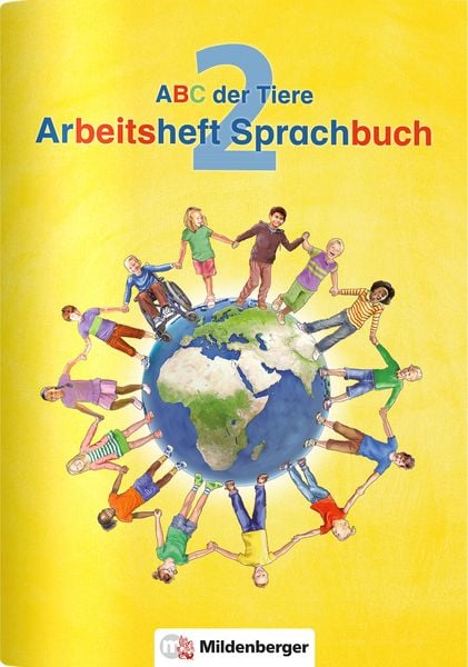 ABC der Tiere / ABC der Tiere 2 – Arbeitsheft Sprachbuch