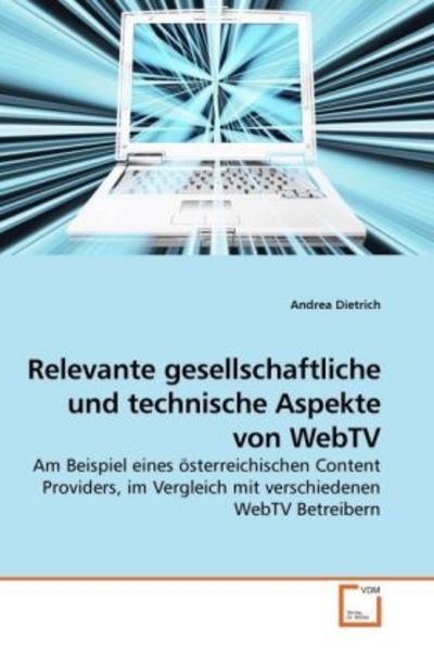 Dietrich, A: Relevante gesellschaftliche und technische Aspe