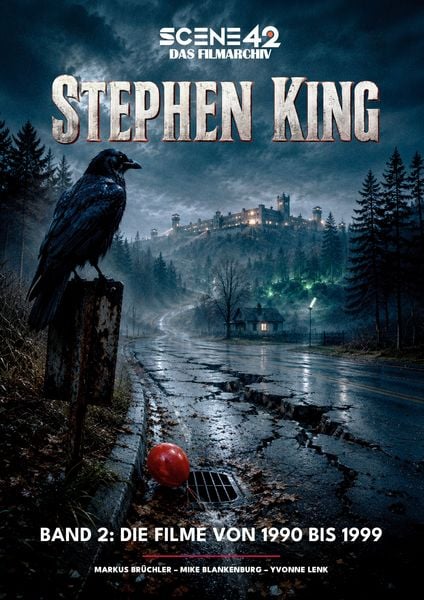 Stephen King, Band 2: Die Filme von 1990 bis 1999 (Scene 42-Das Filmarchiv)